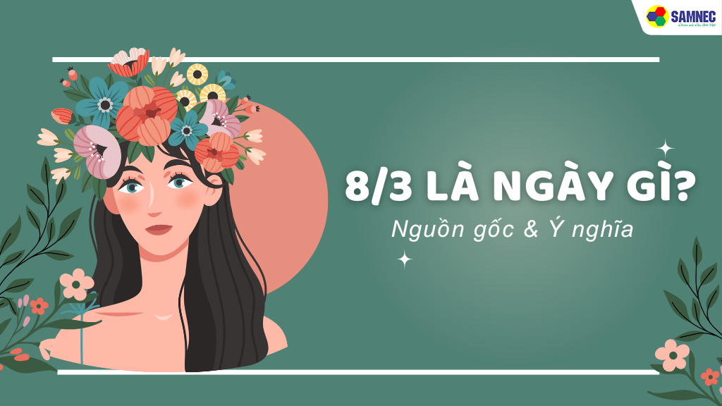 8/3 là ngày gì