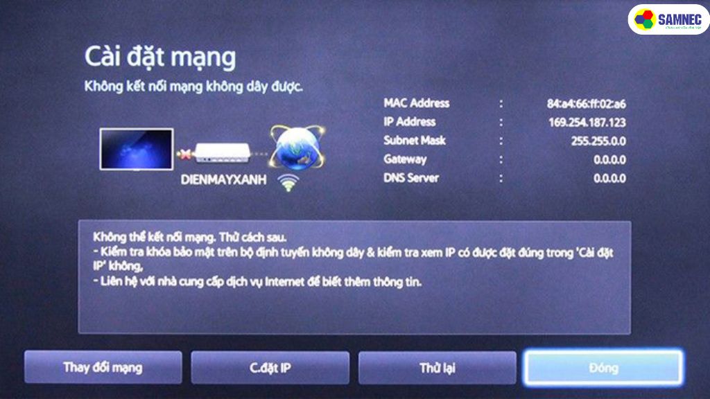 Tivi không kết nối được với mạng Internet