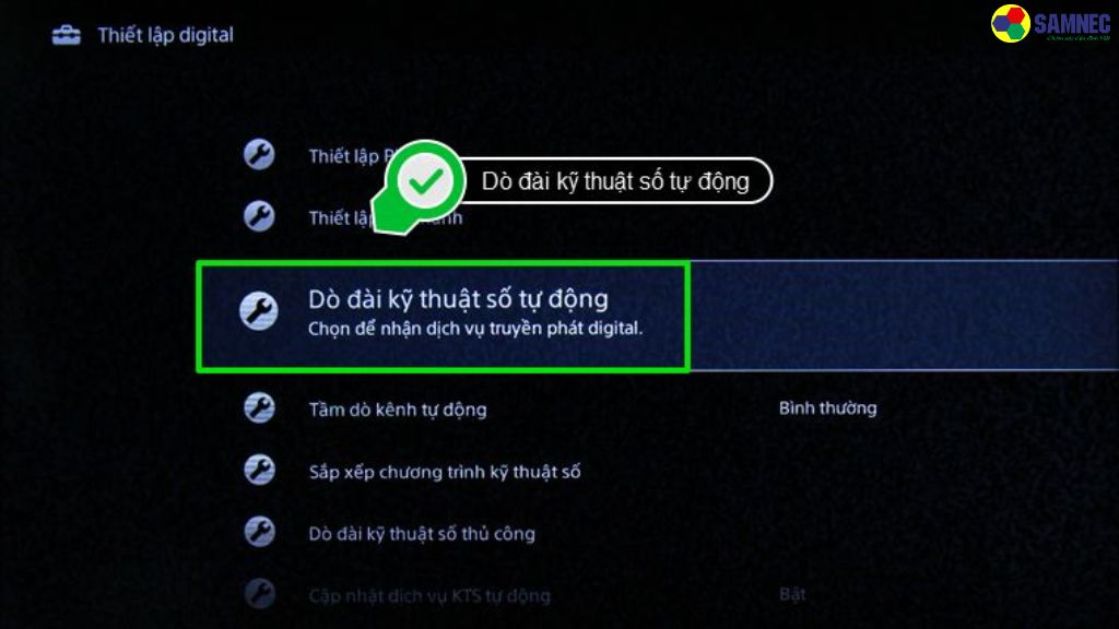 Trong Thiết lập digital, nhấn chọn Dò đài kỹ thuật số tự động.