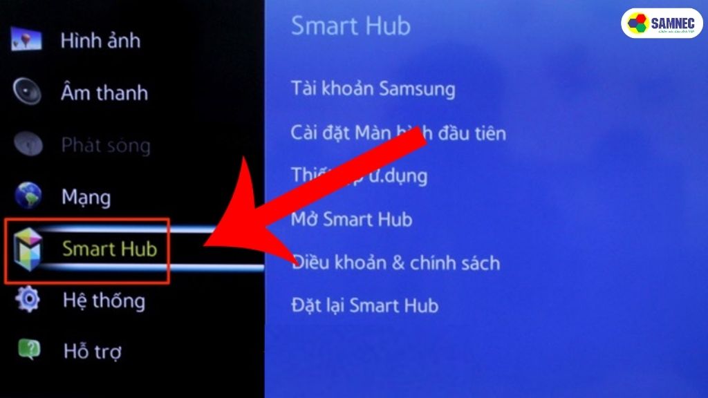 Nhấn chọn "Smart Hub" 