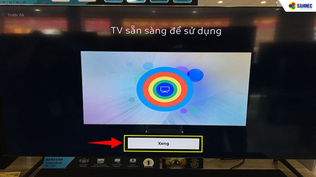 Smart tivi Samsung thông báo đã hoàn tất thiết lập đầu tiên bằng điều khiển và sẵn sàng để sử dụng
