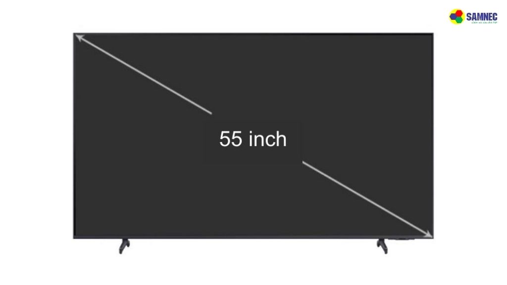 Tivi 55 inch kích thước bao nhiêu cm? Top 3 tivi 55 inch tốt nhất