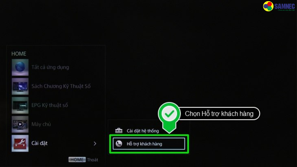 Bước 2: Chọn mục Hỗ trợ khách hàng.