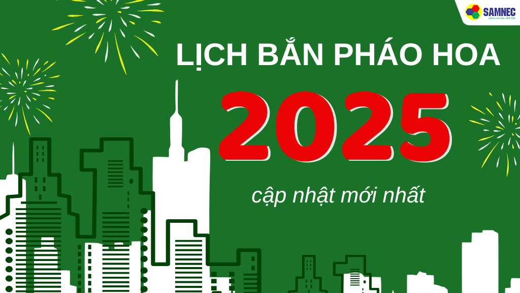 Tổng hợp địa điểm bắn pháo hoa Tết dương lịch 2025 toàn quốc