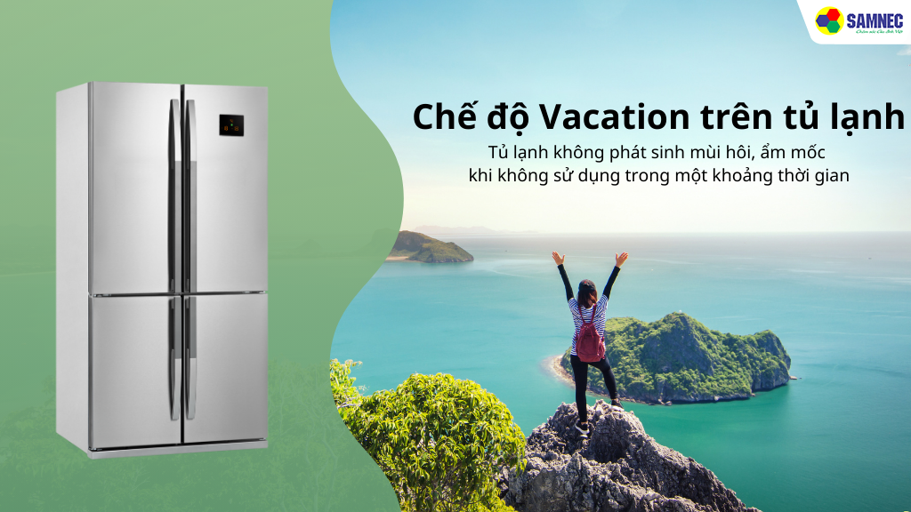 Chế độ Vacation trên tủ lạnh là gì?