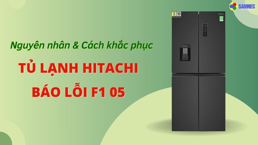 tu-lanh-hitachi-bao-loi-f1-05