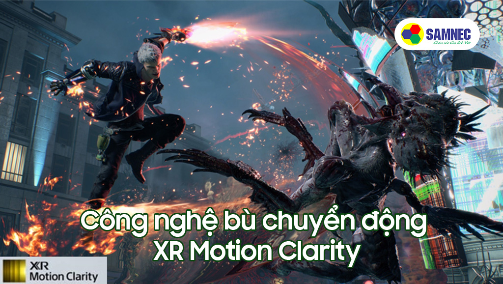 Công nghệ XR Motion Clarity của tivi Sony