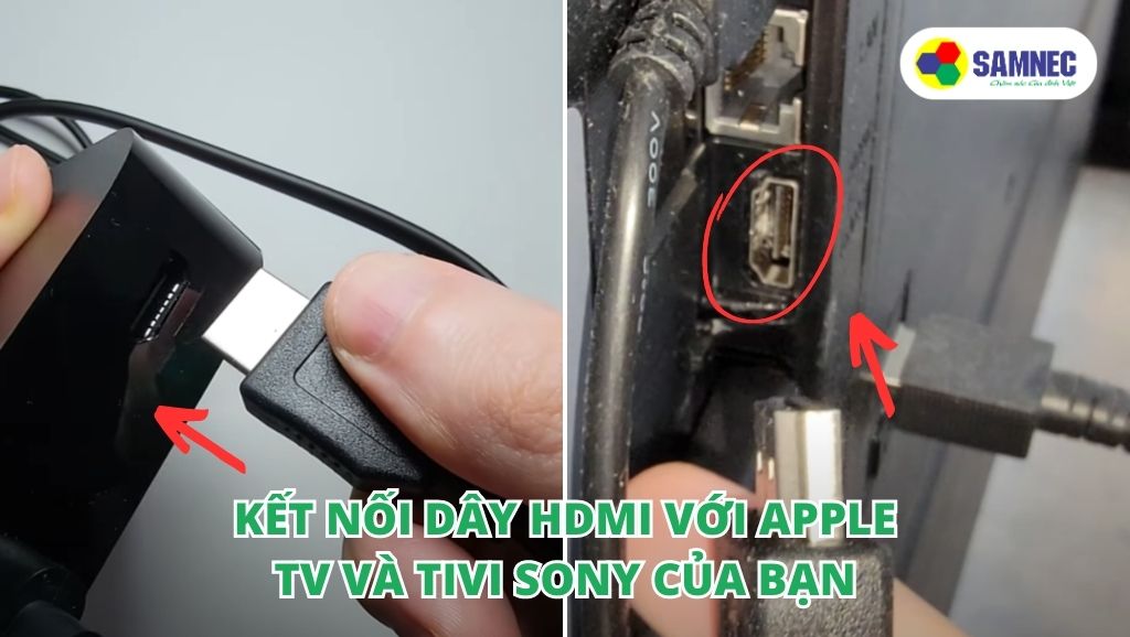 Kết nối dây HDMI với Apple TV và tivi Sony
