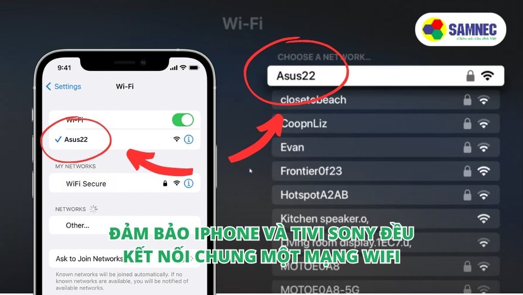 Đảm bảo Iphone và tivi Sony đều được kết nối chung mạng Wifi