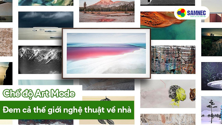 Chế độ Art Mode
