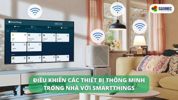Ứng dụng SmartThings trên tivi Samsung OLED