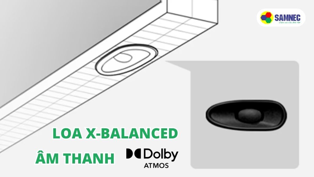 Loa X-Balanced cùng với âm thanh Dolby Atmos trên tivi Sony X85L