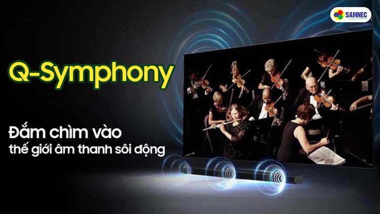 Công nghệ Q-Symphony của Tivi Samsung AU7700