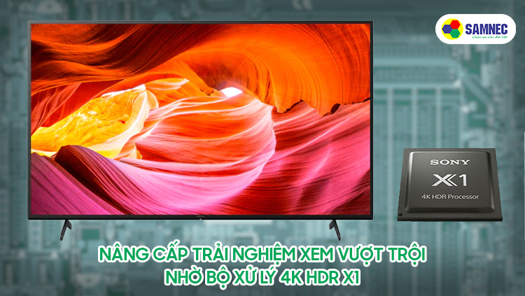 Bộ xử lý 4K HDR X1 trên tivi Sony XR-65X80L