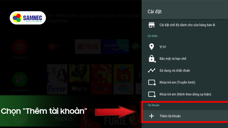 Chọn mục “thêm tài khoản” trong phần cài đặt