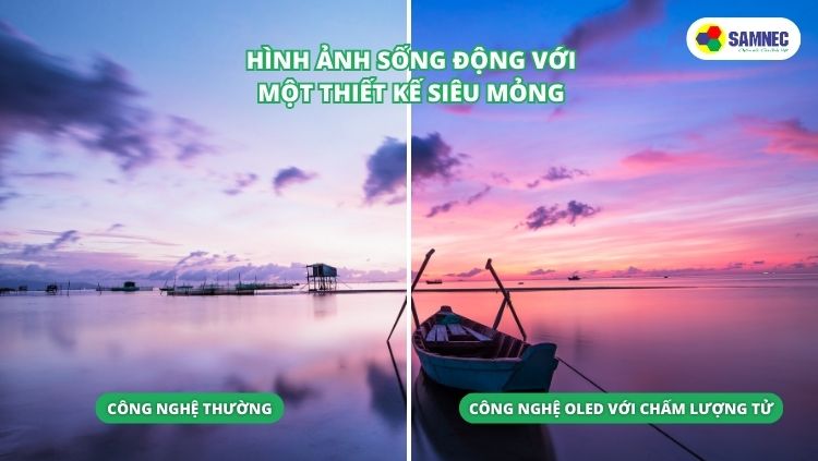 Công nghệ tái hiện màu sắc OLED kết hợp Quantum Dot trên tivi Samsung