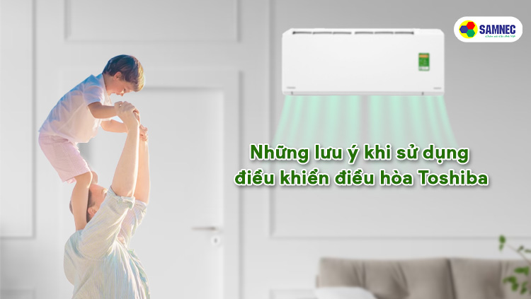 Lưu ý khi sử dụng điều khiển