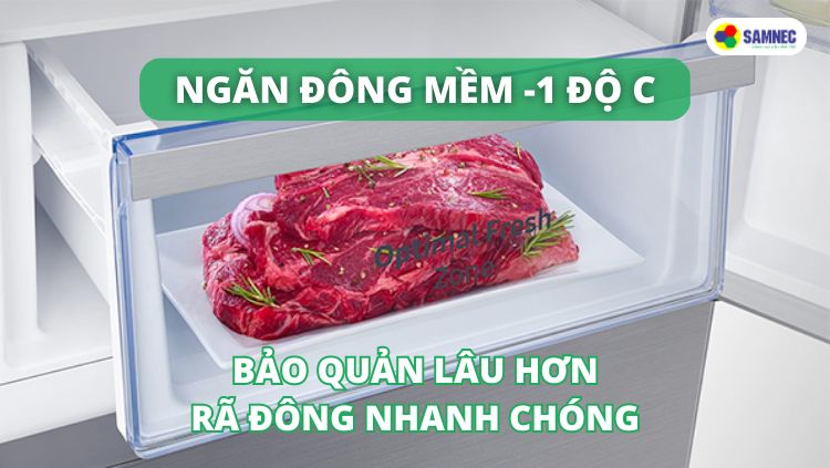 Ngăn cấp đông mềm trên tủ lạnh Samsung