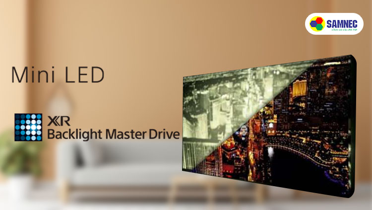 Backlight Master Drive đem lại độ sâu vượt trội cho hình ảnh trên tivi Sony