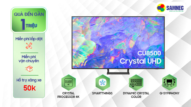 TV Samsung CU8500 mới, công nghệ tiên tiến, ưu đãi hấp dẫn