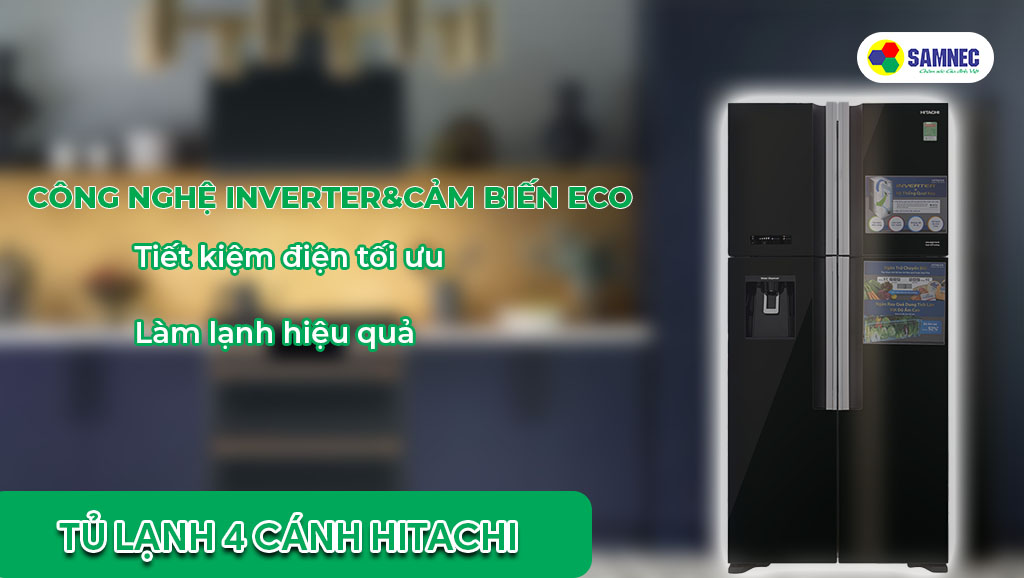 Tủ lạnh 4 cánh Hitachi R-FW690PGV7X GBK tiết kiệm điện tối ưu và làm lạnh nhanh