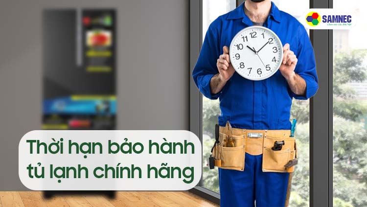 Thời hạn bảo hành chính hãng