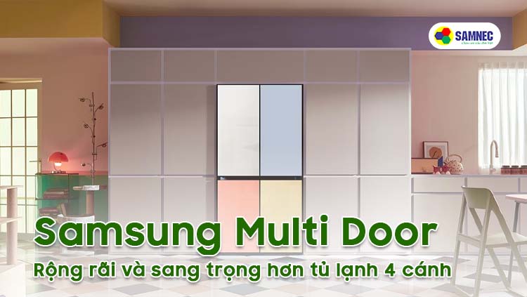 Tủ lạnh Samsung 4 cánh (Multi Door)