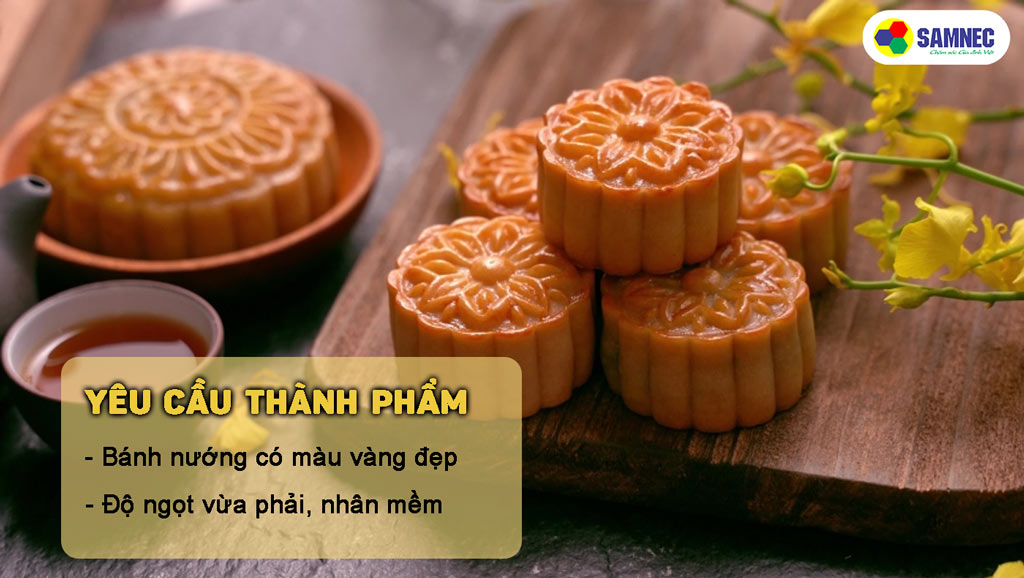 Yếu cầu khi nướng bánh trung thu nhân đậu xanh