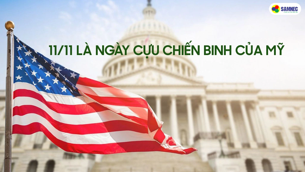 Ngày 11 tháng 11 là ngày cựu chiến binh của Mỹ