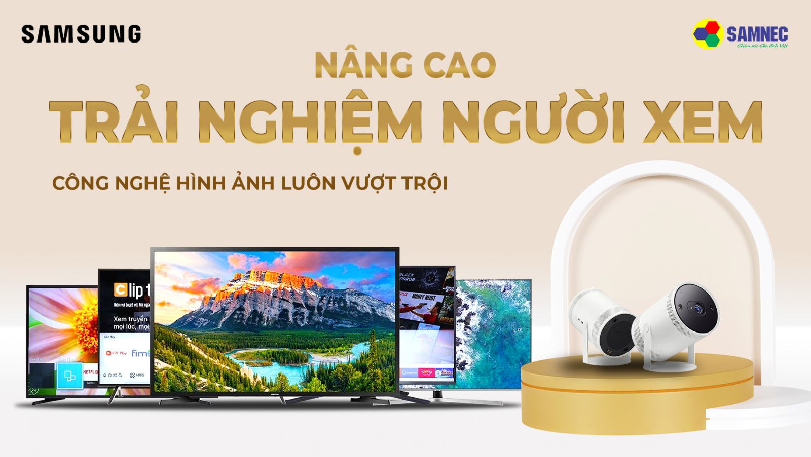 Tivivaf máy chiếu Samsung nâng cao trải nghiệm người xem