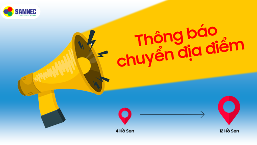 Chuyển địa điểm Samnec số 4 Hồ Sen sang số 12 Hồ Sen