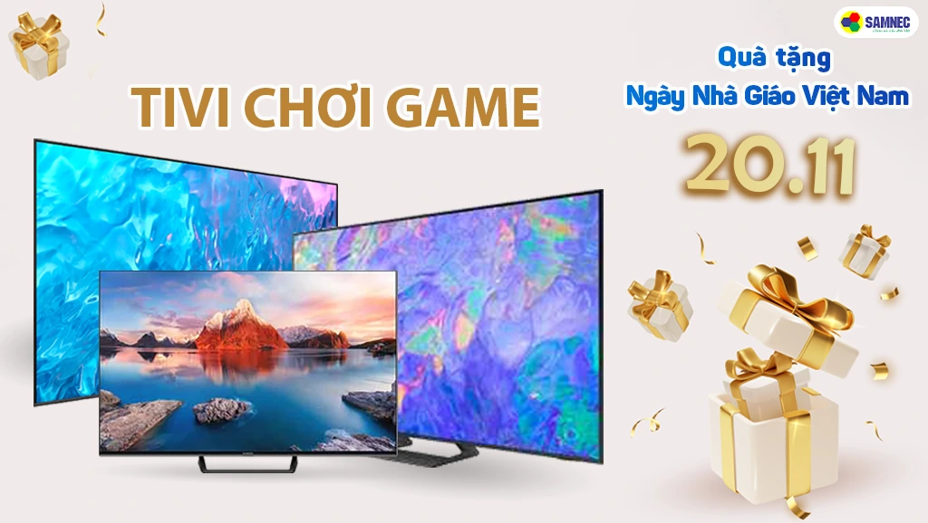 Quà tặng điện máy ý nghĩa cho thấy giáo 20 tháng 11 là tivi