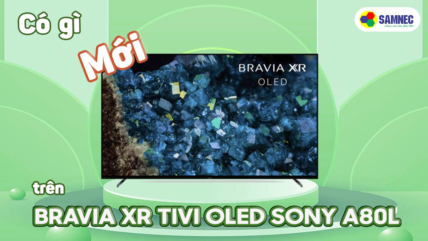 Tivi Sony A80L có gì mới