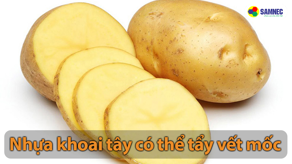 Làm sạch vết mốc trên quần áo nhờ khoai tây