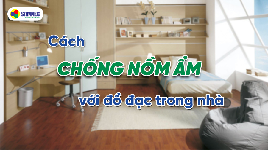 Chống nồm ảnh với đồ đạc trong nhà