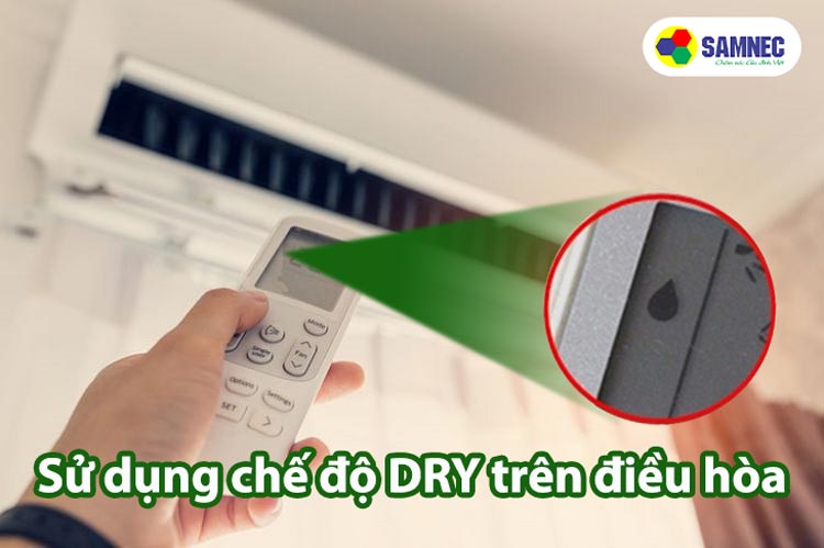 Chế độ hút ẩm trên điều hòa