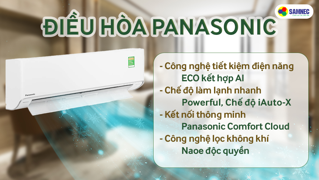 Điều hòa Panasonic nhiều công nghệ hiện đại