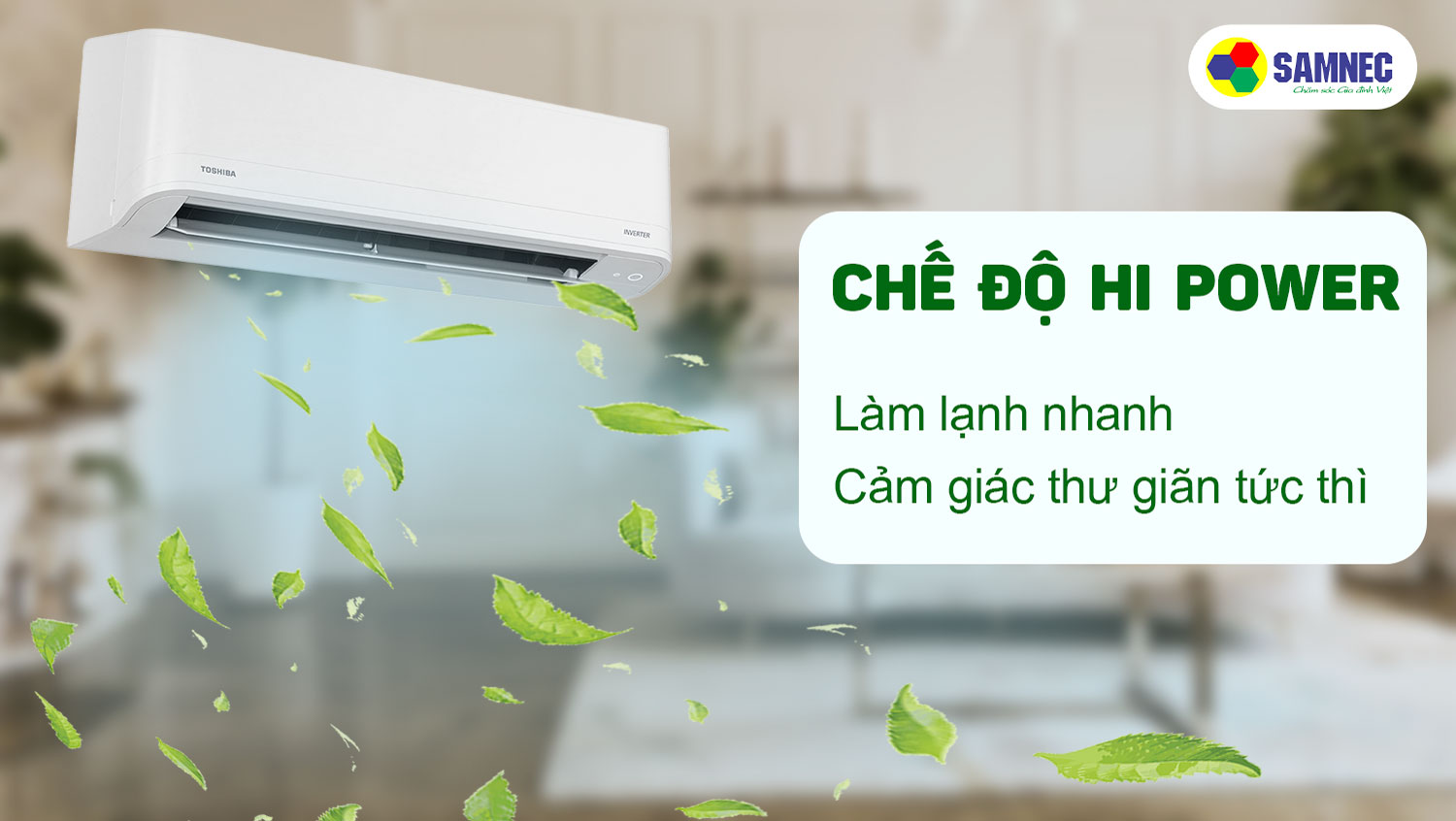công nghệ Làm lạnh nhanh và mạnh mẽ trên điều hòa Toshiba