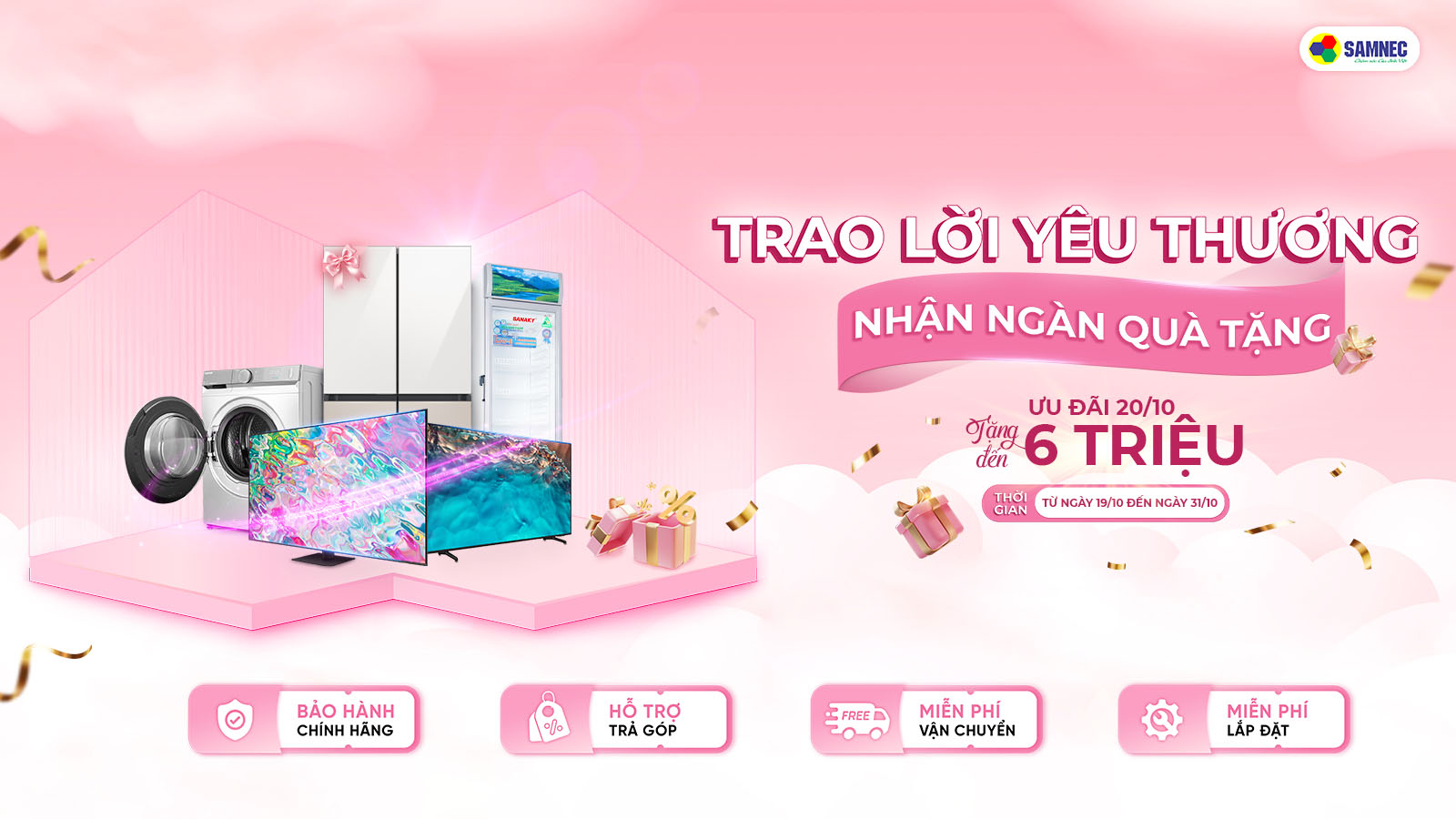 Chương trình khuyến mại nhân ngày 20 tháng 10 tivi tủ lạnh máy giặt