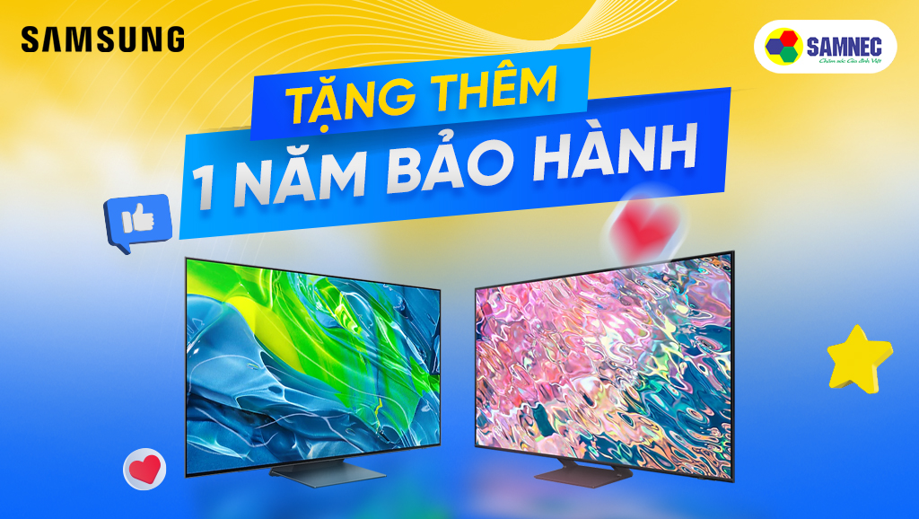 Mua tivi Samsung tặng 3 năm bảo hành
