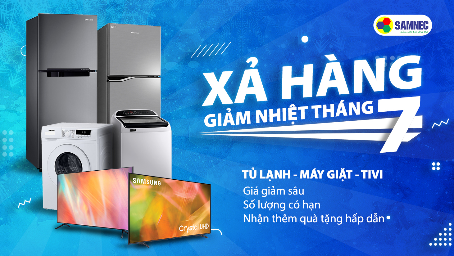 Xả hàng giảm nhiệt tháng 7 tại Điện Máy Samnec