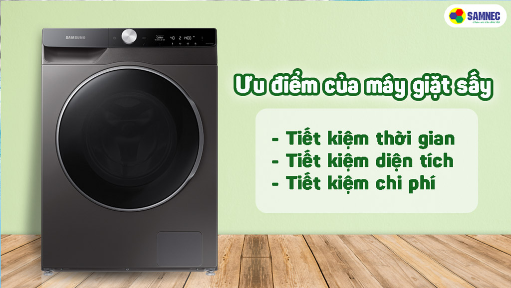 Ửu điểm của máy giặt tích hợp sấy