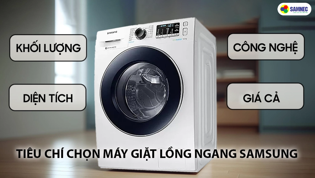 tiêu chí chọn máy giặt cửa ngang samsung