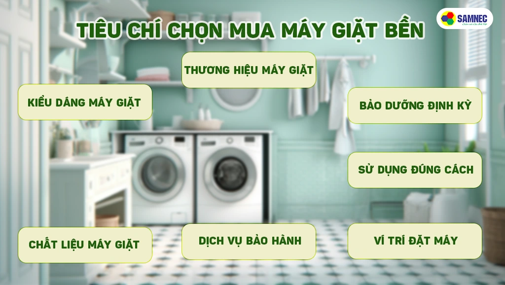 Tiêu chí chọn máy giặt bền