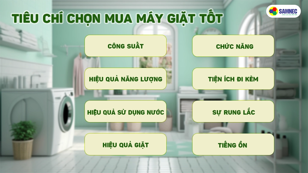 các tiêu chí chọn máy giặt tốt