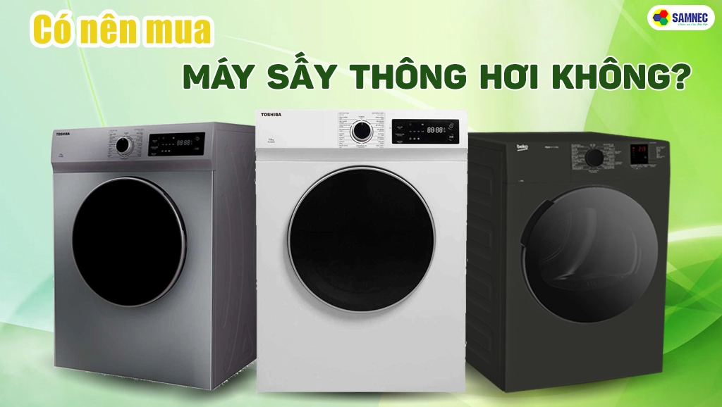 Có nên mua máy sấy thông hơi không