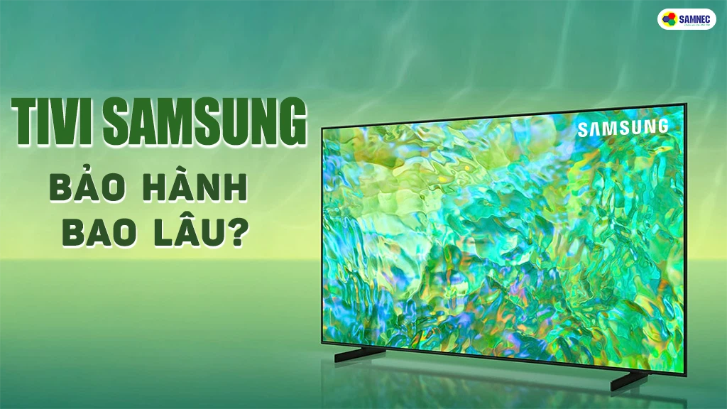 Thông Tin Liên Quan Đến Trung Tâm Bảo Hành Samsung