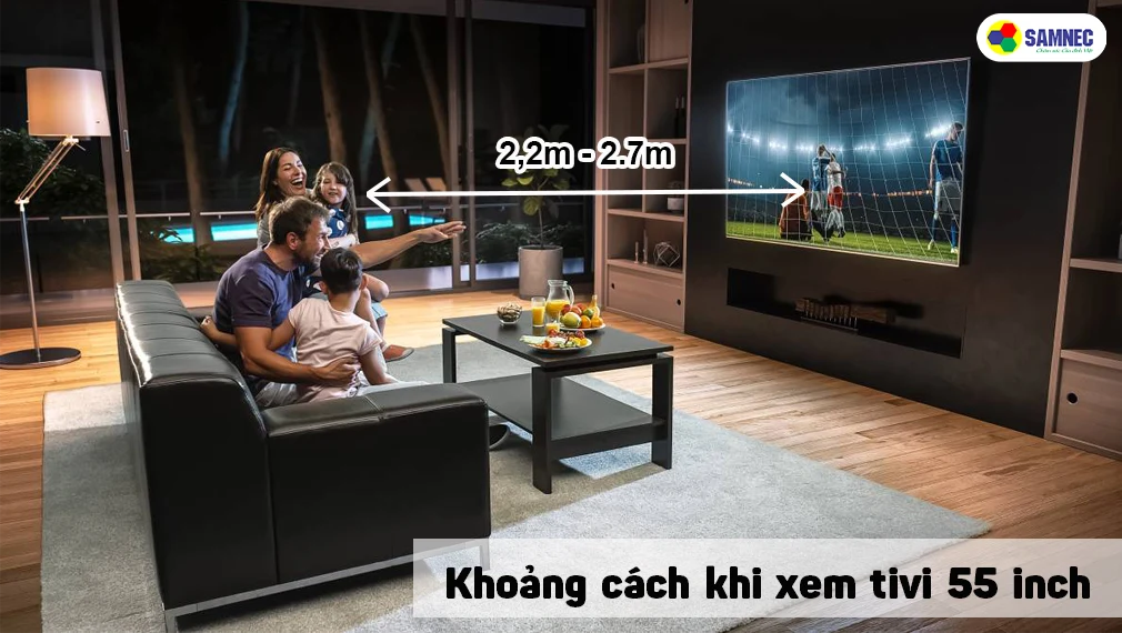 khoảng cách ngồi khi xem tivi 5 inch