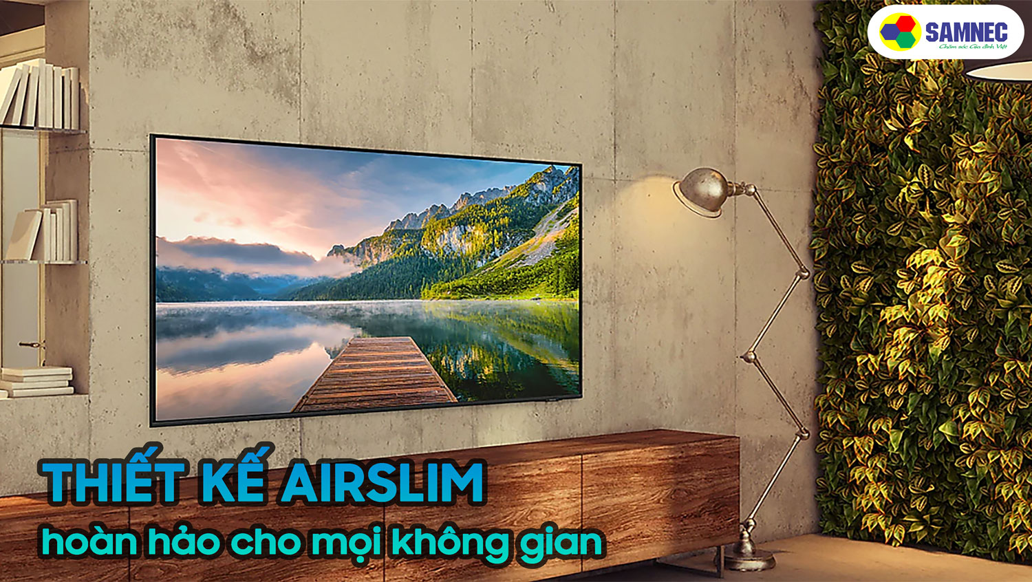 Thiết kế Airslim của tivi Samsung AU8000