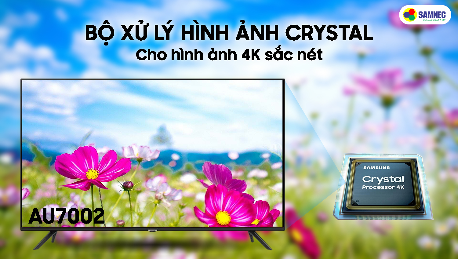 Bộ xử lý Crystal trên tivi Samsung